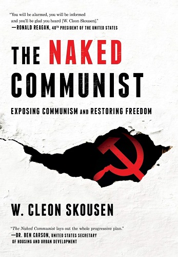 The Naked Communist by W. Cleon Skousen